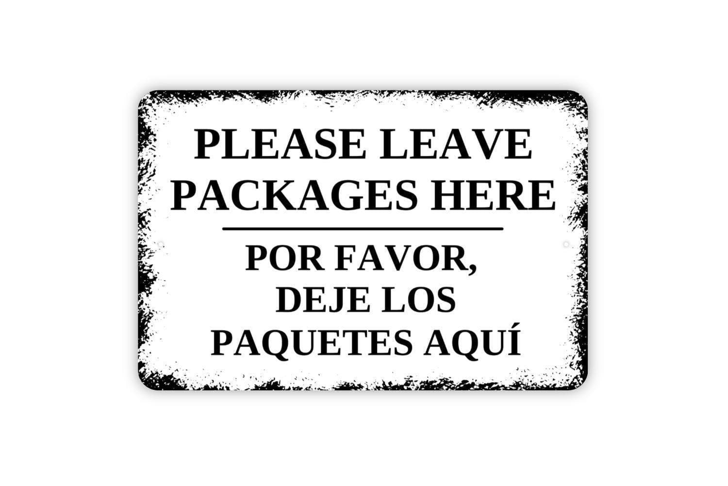 La boîte à épingle。:.゜ஐ⋆*専用ご確認用(b_d) Please Leave Packages Here English & Spanish Sign | Delivery