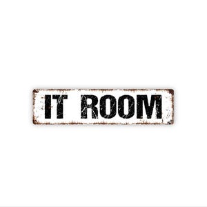 IT Room Sign | Office Door Label | Server Room Sign | Computer Room Wall Art | Business Tech Area Metal Sign | Computer Lab Sign