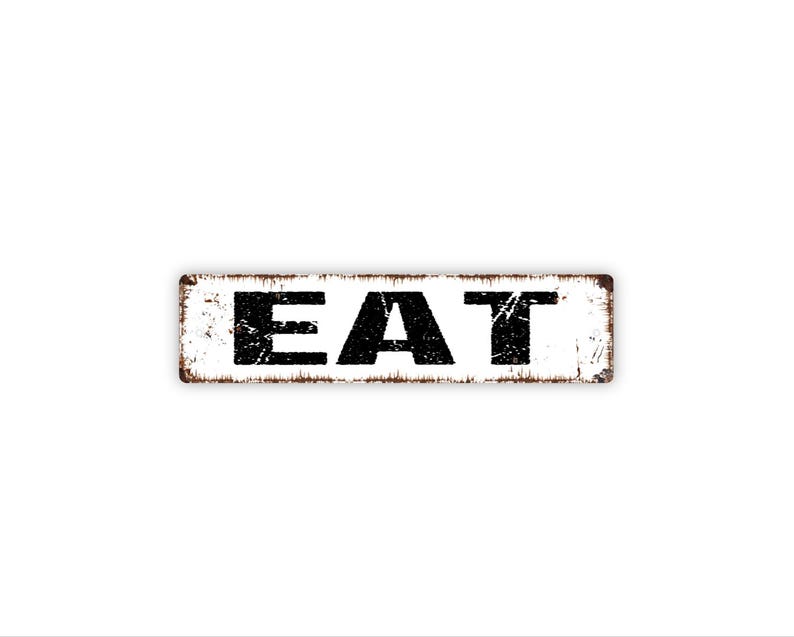 Eat Sign | Farmhouse Kitchen Wall Decor | Metal Sign | Rustic Dining Room Art | Modern Home Sign | Breakfast Nook Accent image 1