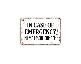 In Case Of Emergency Please Rescue Our Pets Sign | Pet Emergency Window Sign | Firefighter Pet Alert Sign | Metal Sign or Magnet Gift