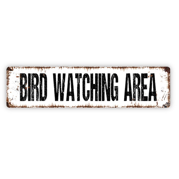 Bird Watching Area Sign - Apiary Garden Wildlife Viewing Rustic Street Metal Sign or Door Name Plate Plaque