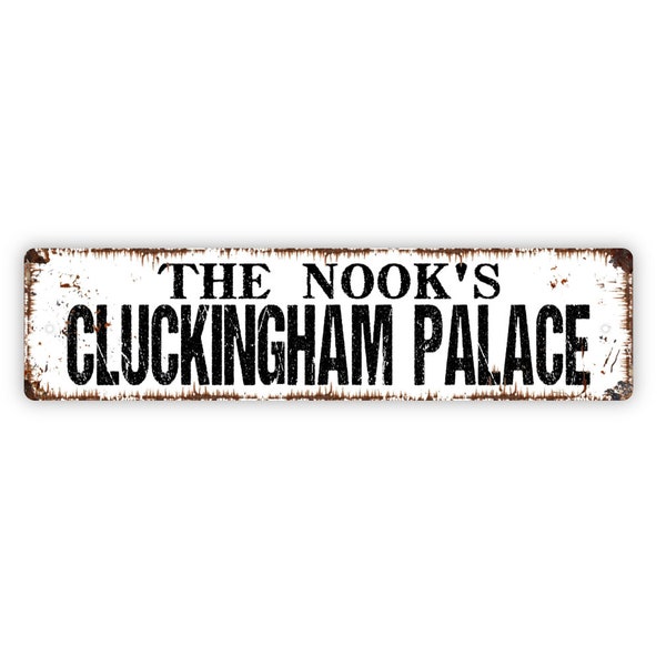 Personalized Cluckingham Palace Sign, Custom Metal Sign, Rustic Street Sign or Door Name Plate Plaque