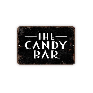 The Candy Bar Sign | Dessert Table Decor | Metal Sign or Canvas | Wedding Candy Buffet Sign | Party Table Art | Sweet Shop Decoration