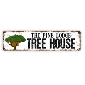 Personalized Tree House Sign, Custom  Metal Sign, Vinyl Sticker Or  Street Sign or Door Name Plate Plaque