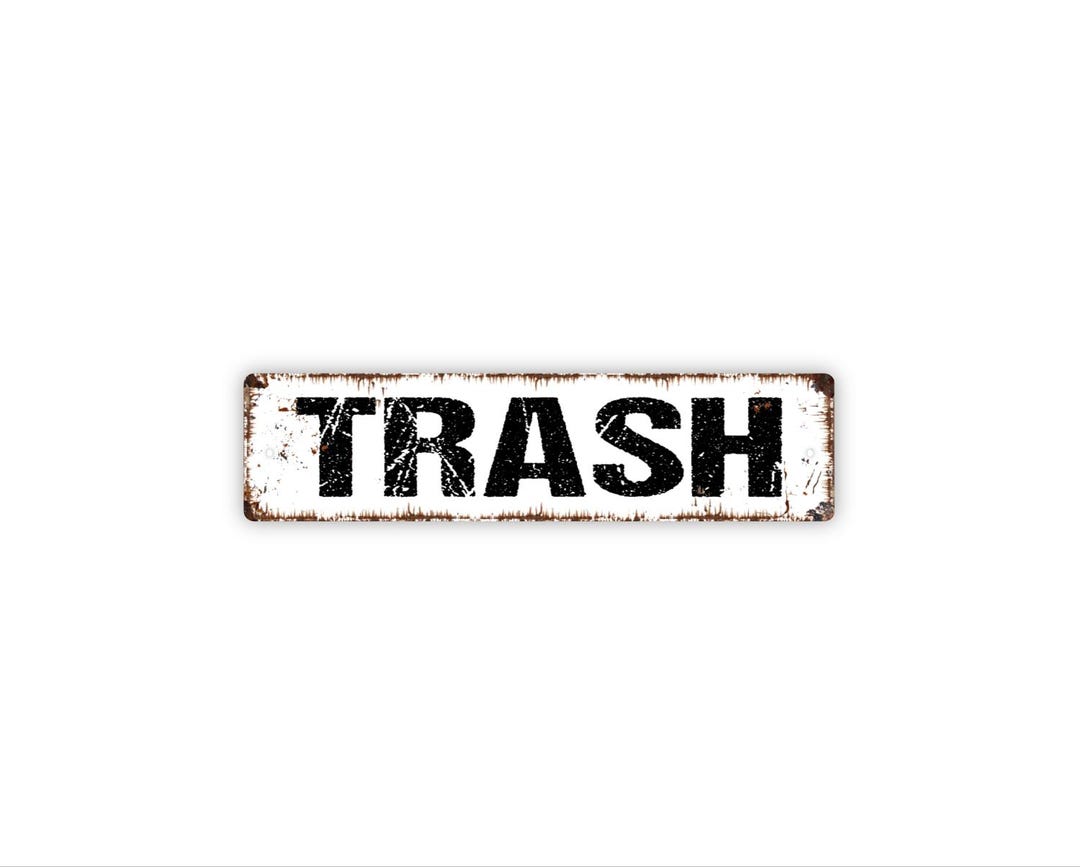 Trash Sign | Garbage Can Gift | Kitchen Office Utility Room Decor ...