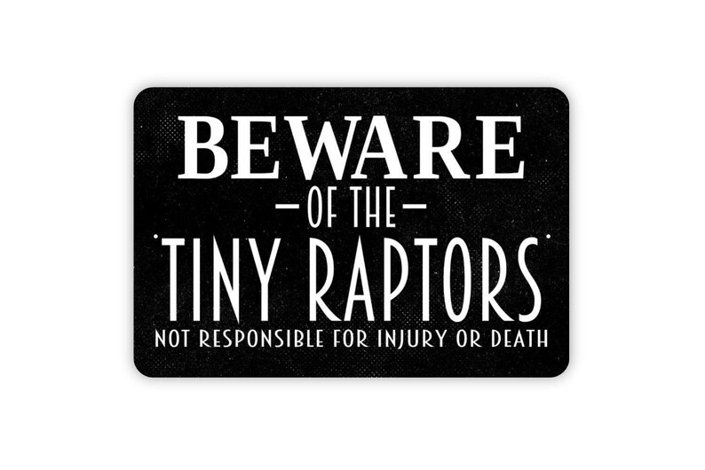 Beware Of The Tiny Raptors Sign | Funny Chicken Warning Sign | Farm Humor Wall Decor | Backyard Chicken Sign | Metal Sign or Canvas image 7