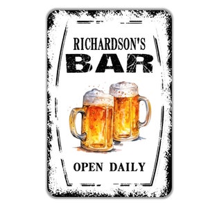 Personalized Bar Open Daily Sign - Custom Pub Saloon Tavern Man Cave Drinking Beer Metal Wall Art Indoor Or Outdoor