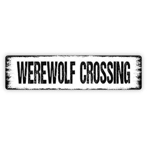 Werewolf Crossing Sign - Beware Caution Warning Werewolves Vinyl ...