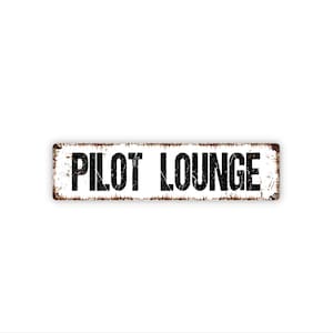 Pilot Lounge Sign | Aviation Gift | Flight Crew Break Room Decor | Airport Office Hangar Sign