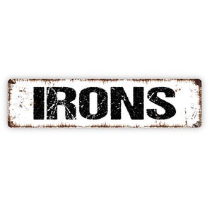 Irons Sign - Hair Salon Stylist Barber Vinyl Sticker Or  Street Metal Sign or Door Name Plate Plaque