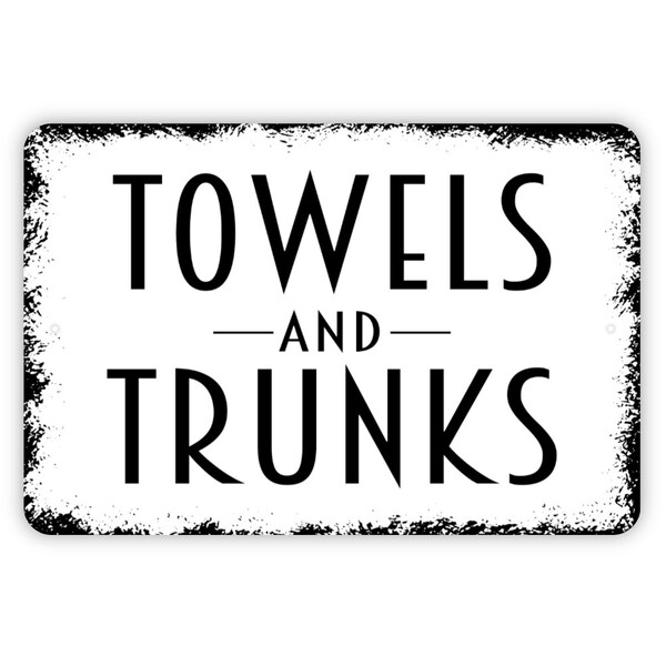 Trunks and Towels Sign Etsy
