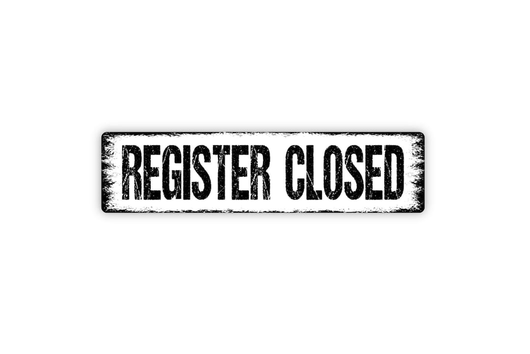 Register Closed Sign Cash Register Pay Here Check Out Rustic Street