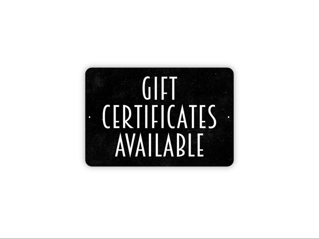 Gift Certificates Available Sign | Business Metal Sign or Canvas | Shop ...