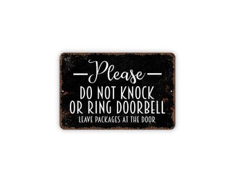 Do Not Knock Or Ring Doorbell Leave Packages At Door Sign | Delivery Instructions Sign | Porch Entryway Wall Decor | Metal Sign or Magnet