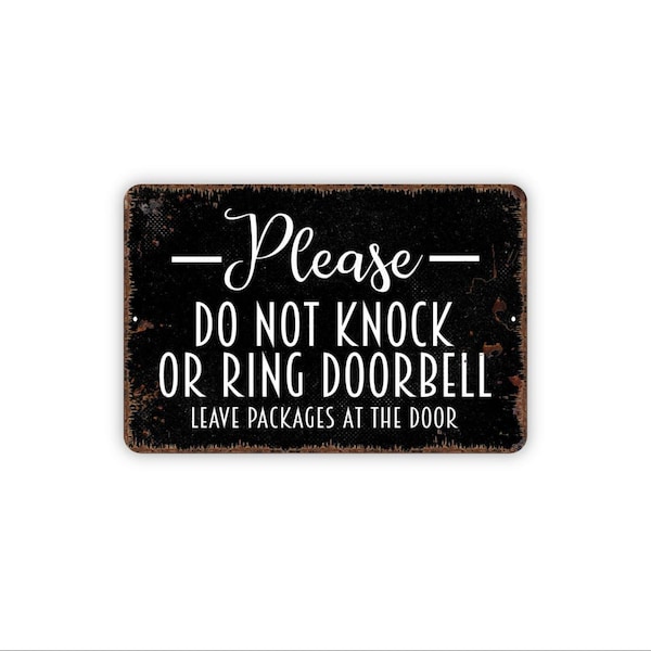 Do Not Knock Or Ring Doorbell Leave Packages At Door Sign | Delivery Instructions Sign | Porch Entryway Wall Decor | Metal Sign or Magnet