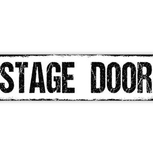 Stage Door Metal Sign | Theater Backstage Entrance Gift | Actors Crew Only Decor | Vintage Drama Stage Access Sign image 5