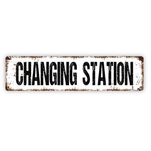 Changing Station Sign - Bathroom Restroom Water Closet El Bano Baby Diaper Room Rustic Street Metal Sign or Door Name Plate Plaque