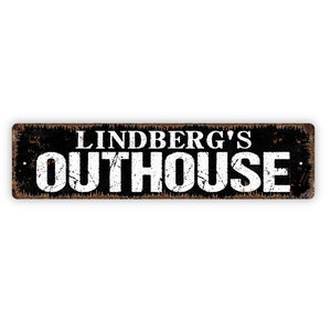 Personalized Outhouse Sign, Custom Metal Sign, Rustic Street Sign or Door Name Plate Plaque