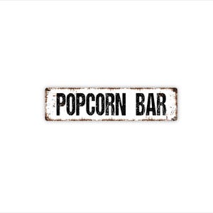 Popcorn Bar Sign - Movie Night Party Wall Decor - Wedding Snack Table Gift - Metal Sign image 1