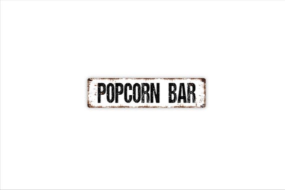 Popcorn Bar Sign - Movie Night Party Wall Decor - Wedding Snack Table Gift - Metal Sign