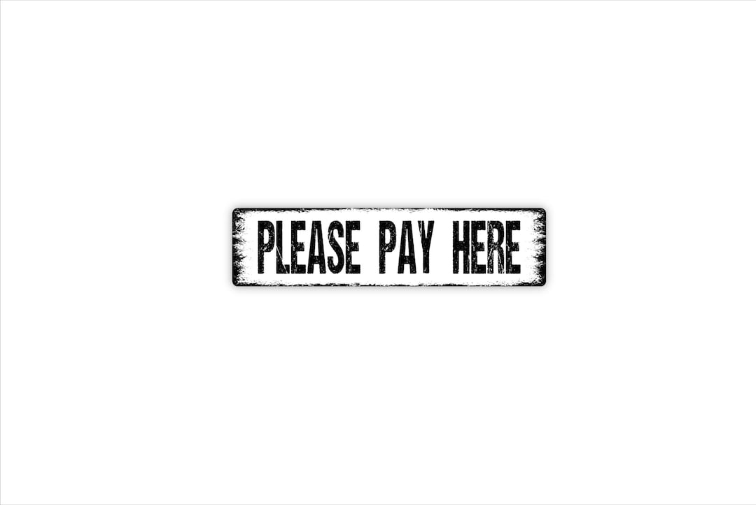 Pay Store Sign Please Pay Here Sign - Cashier Checkout Counter Business Wall Decor ...