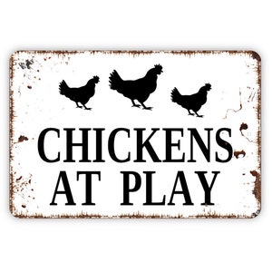 Chickens At Play Sign - Funny Coop Metal Wall Art - Indoor or Outdoor