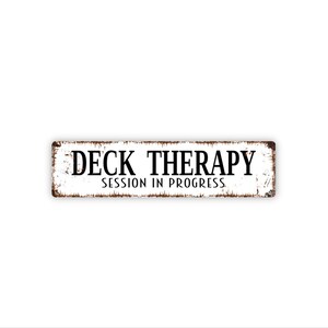 Deck Therapy Session In Progress Sign | Metal Outdoor Wall Decor for Deck, Patio, Porch, Backyard | Relaxation Zone Sign