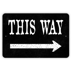 This Way with Right or Left Directional Arrow Metal Sign - Farmhouse Style Wall Decor Modern Wall Metal Sign