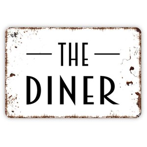 The Diner Sign, Metal Sign, Farmhouse Contemporary Modern Wall Metal Sign