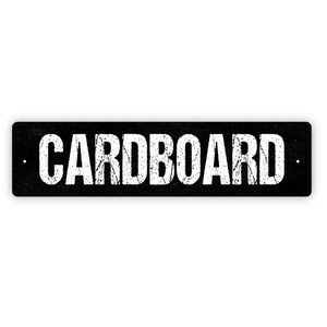 Cardboard Sign - Recycle Trash Garbage Reduce Reuse Rustic Metal Street Sign or Door Name Plate Plaque