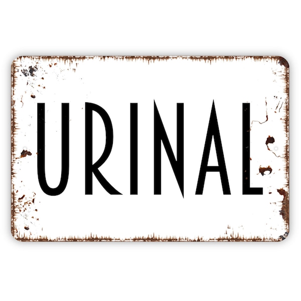 Urinal Sign - Bathroom Restroom Mens Boys Room Outdoor Or Indoor Metal Wall Art