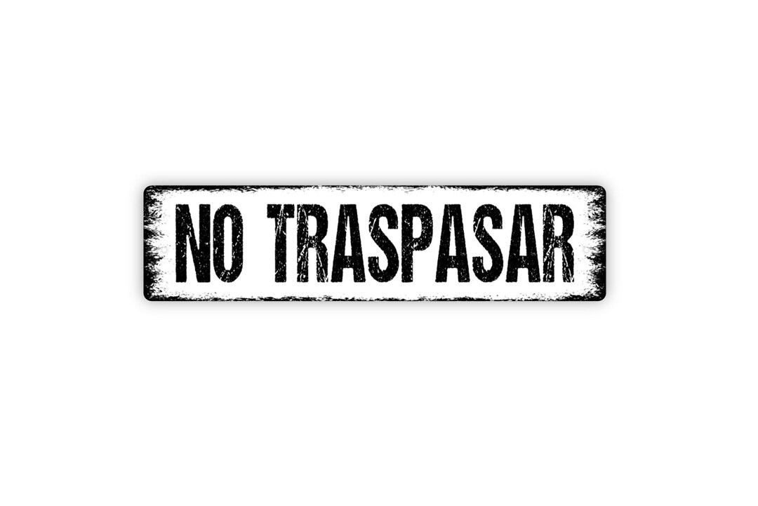 "No Traspasar / No Trespassing" Schild Aus Alu – Mit Integriertem Pfahl Für Privatgrundstück & Garten