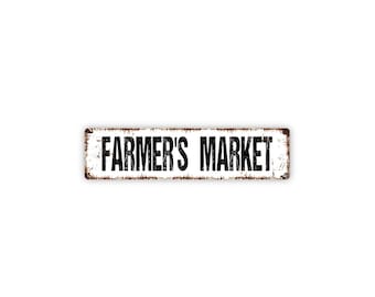 Farmer’s Market Sign | Rustic Kitchen, Dining, or Porch Wall Sign | Vintage Style Farmhouse Market Décor Metal Sign Gift