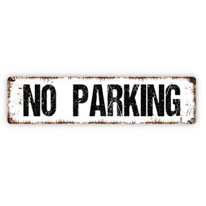 No Parking Sign - Do Not Block Private Property Vinyl Sticker Or  Street Metal Sign or Door Name Plate Plaque