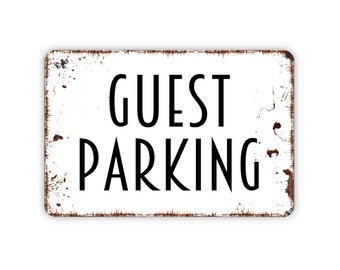 Guest Parking Sign - Metal Indoor or Outdoor Wall Art