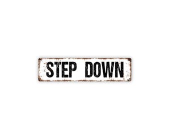 Step Down Sign | Safety Warning Wall Art | Entryway Stair Floor Level Change Notice | Home Business Accident Prevention Sign