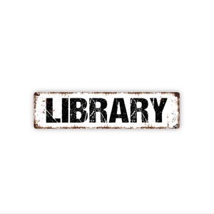 Library Sign | Rustic Reading Wall Decor | Farmhouse Study or Office Sign | Custom Metal Sign | Book Lover Wall Art