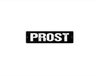 Prost Sign | German Beer Sign | Bar Wall Art | Oktoberfest Decor | Rustic Pub or Kitchen Sign | Metal Sign
