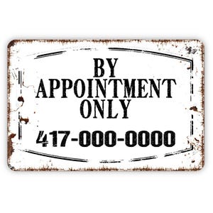 Personalized By Appointment Only Phone Number Sign - Custom Metal Indoor or Outdoor Wall Art