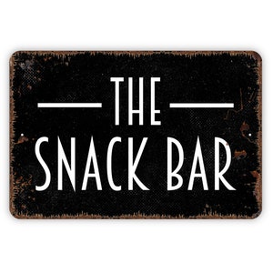 The Snack Bar Sign - Kitchen Pantry Metal Wall Art - Indoor or Outdoor