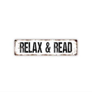 Relax And Read Sign | Reading Nook Library Wall Decor | Metal Sign for Bedroom Classroom Office Study