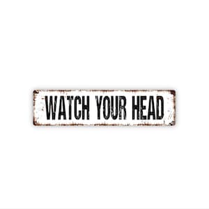 Watch Your Head Sign | Safety Warning Sign | Low Ceiling Caution Sign | Workplace Safety Wall Sign | Metal Sign