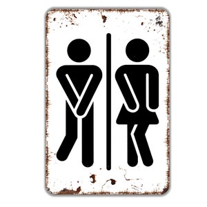 Funny Man Woman With Crossed Legs Sign - Gender Neutral Bathroom Metal Wall Art - Indoor or Outdoor
