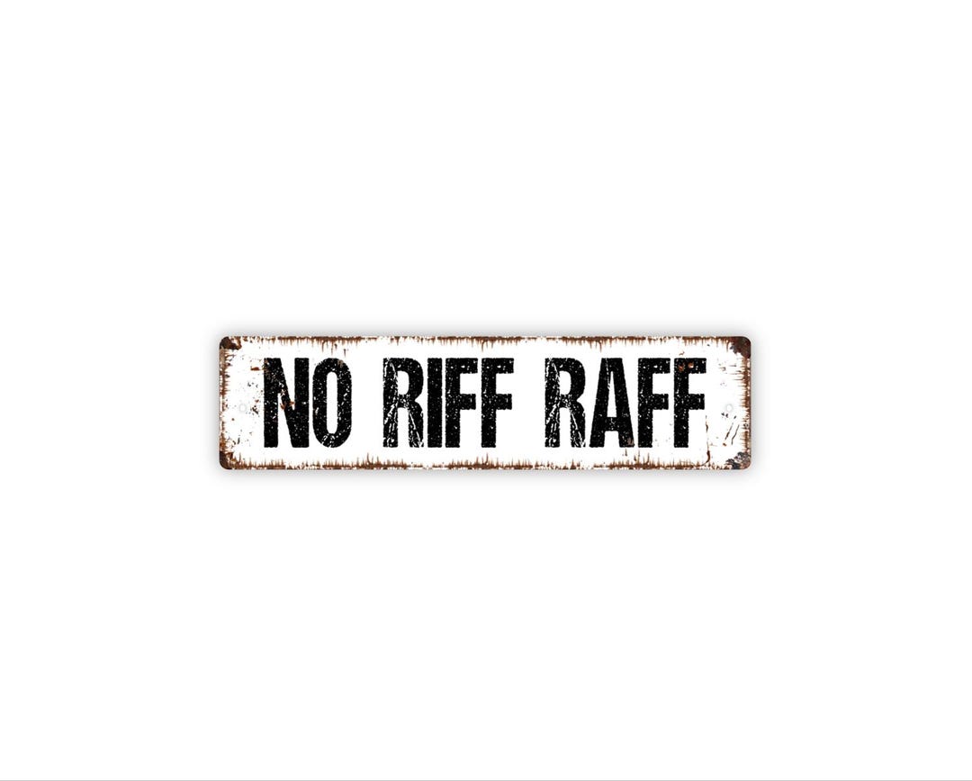 No Riff Raff Glass Sign No Riff Raff Sign | Funny Farmhouse Wall Decor | Rustic Home Bar Patio ...