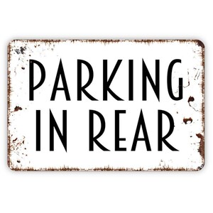 Parking In Rear Sign - Metal Instructions Wall Art