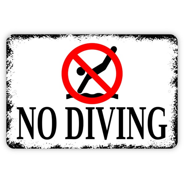 No Diving Sign - Swimming Pool Metal Art