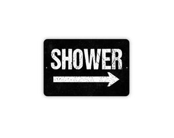 Shower With Arrow Sign – Bathroom Direction Wall Decor – Guest Bath or Pool House Sign – Metal Sign or Magnet