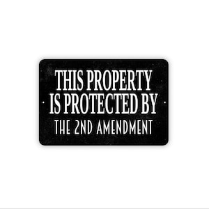 This Property Is Protected By The Second Amendment Sign | Private Property Warning Wall Decor | Metal Sign or Canvas Wall Art Notice
