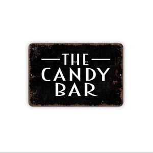 The Candy Bar Sign | Dessert Table Decor | Metal Sign or Magnet | Wedding Candy Buffet Sign | Party Table Art | Sweet Shop Decoration
