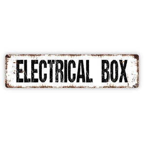 Electrical Box Sign - Electric Panel Room Electricity Danger Warning High Voltage Rustic Street Metal Sign or Door Name Plate Plaque